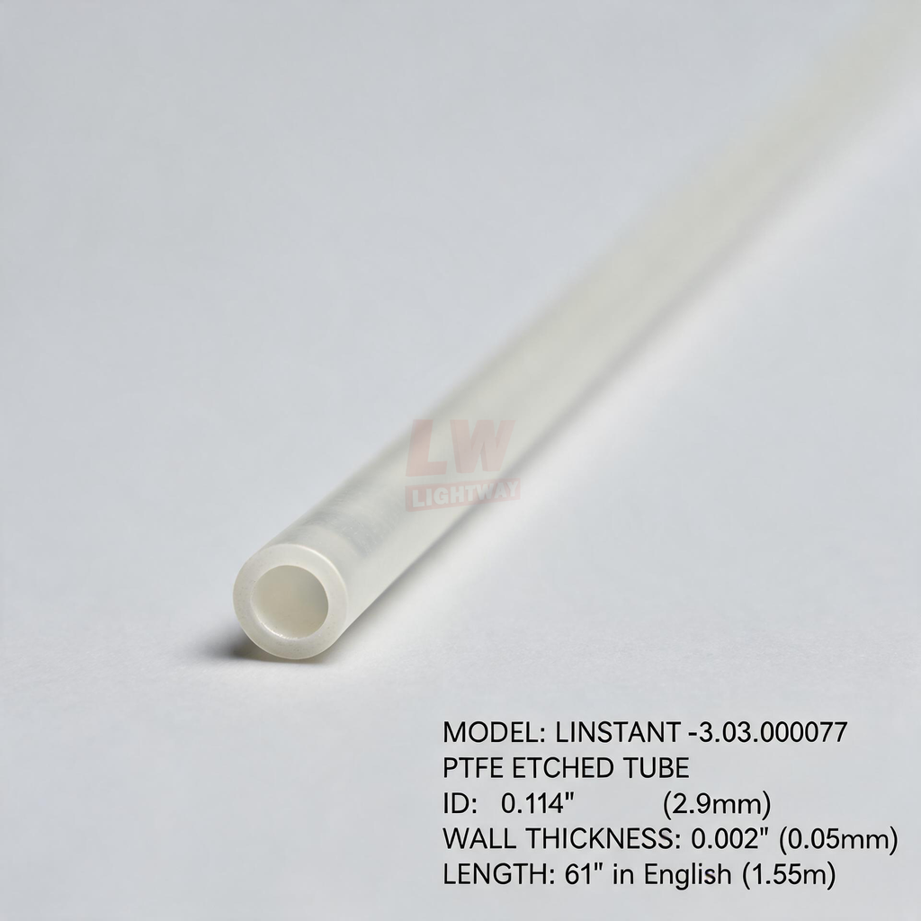 LINSTANT - 3.03.000077 / PTFE蚀刻管 / ID:0.114”（约2.9mm），Wall:0.002”（约0.05mm），Length:61”（约1.55米）