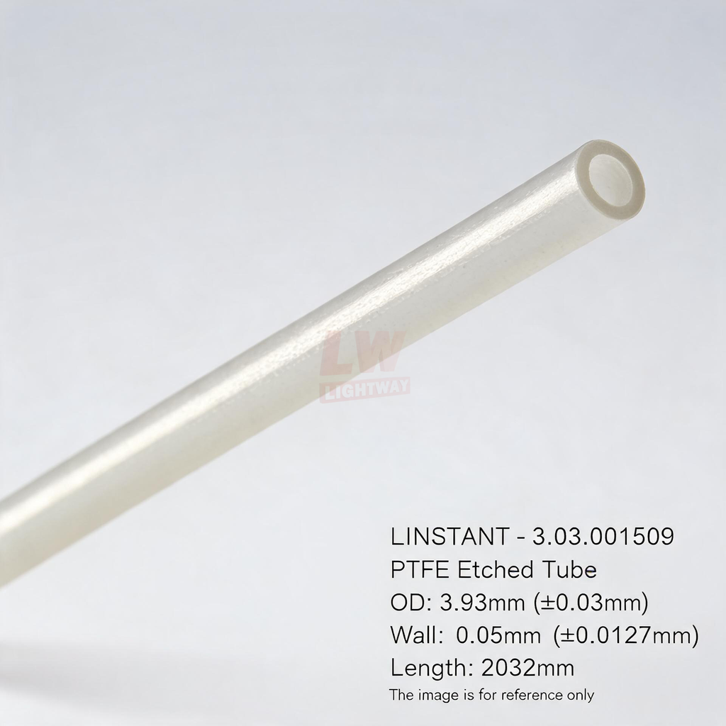 LINSTANT - 3.03.001509 / PTFE蚀刻管 / OD:3.93mm(±0.03mm)，Wall:0.05mm(±0.0127mm)，Length:2032mm