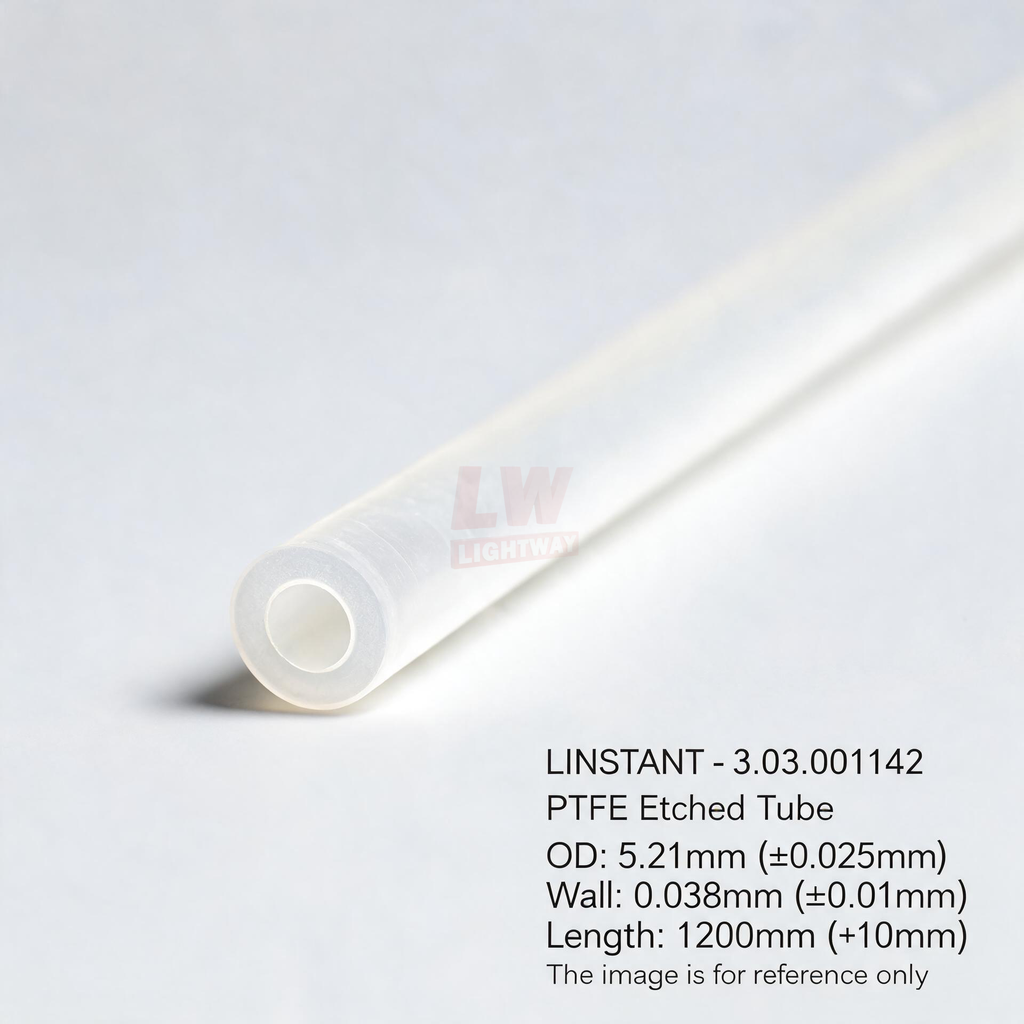 LINSTANT - 3.03.001142 / PTFE Etched Tube / OD: 5.21mm (±0.025mm); Wall: 0.038mm (±0.01mm); Length: 1200mm (+10mm)
