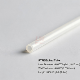 [006-100071-000] LINSTANT - 3.03.000016 / PTFE蚀刻管 / PTFE Etched Tube / ID:0.0400”（1.016毫米），Wall:0.0015”（0.0381毫米），Length:59”（约1.5米）