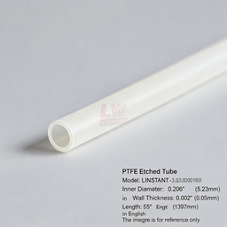 [006-100081-000] LINSTANT - 3.03.000169 / PTFE蚀刻管 / PTFE Etched Tube / ID:0.206”（约5.23mm），Wall:0.002”（约0.05mm），Length:55”（约1397mm）