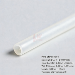 [006-100095-000] LINSTANT - 3.03.000226 / PTFE蚀刻管 / PTFE Etched Tube / ID:0.36mm（±0.03mm），Wall:0.05mm（±0.01mm），Length:1500mm（+10mm）