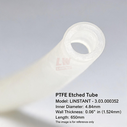 [006-100107-000] LINSTANT - 3.03.000352 / PTFE蚀刻管 / PTFE Etched Tube / ID:4.84mm，Wall:0.06”（约1.524mm），Length:650mm