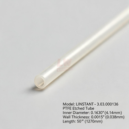 [006-100341-000] LINSTANT - 3.03.000136 / PTFE蚀刻管 / ID:0.1630”（4.14mm），Wall:0.0015”（0.038mm），Length:50”（1270mm）